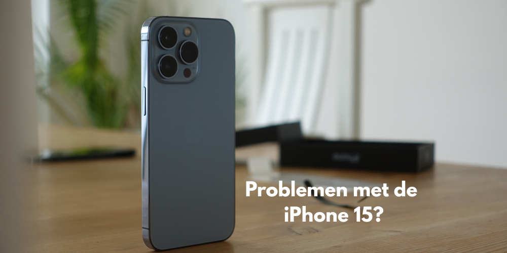 Problemen met de iPhone 15?